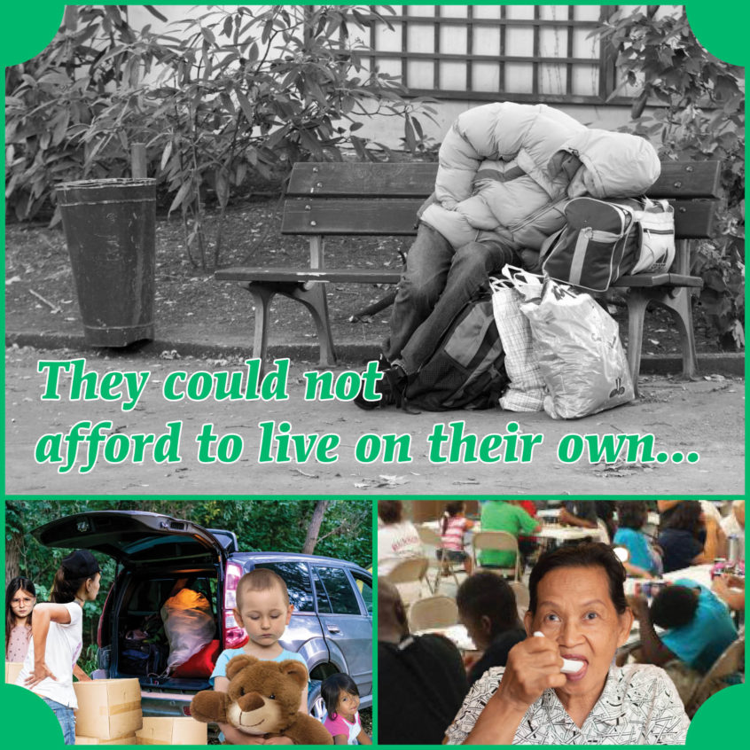 They could not afford to live on their own